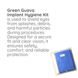 Green Guava implant hygiene consumables kit